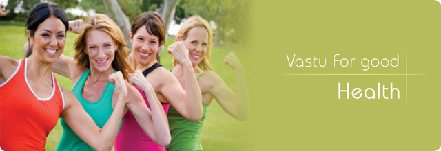 Vastu for Healthy Living